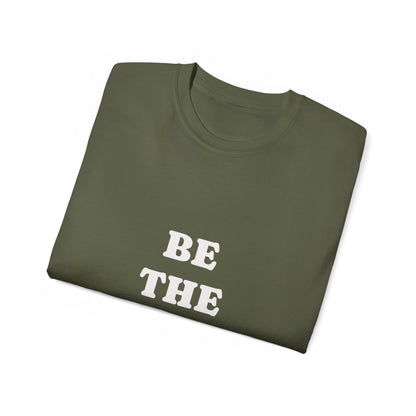"Be The Change" T-Shirt | Apparel