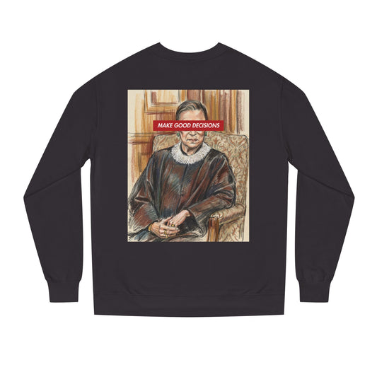 "Make Good Decisions" Graphic Crewneck Sweatshirt | Apparel